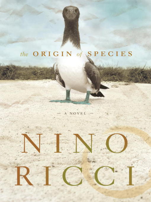 Détails du titre pour The Origin of Species par Nino Ricci - Disponible